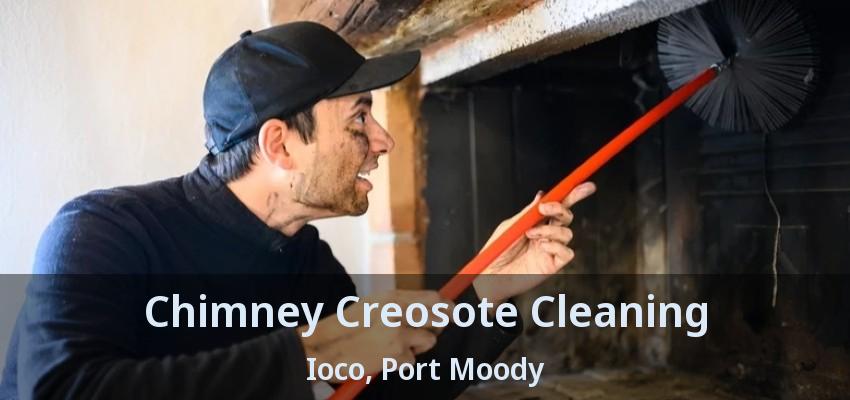Chimney Creosote Cleaning Ioco, Port Moody - BC