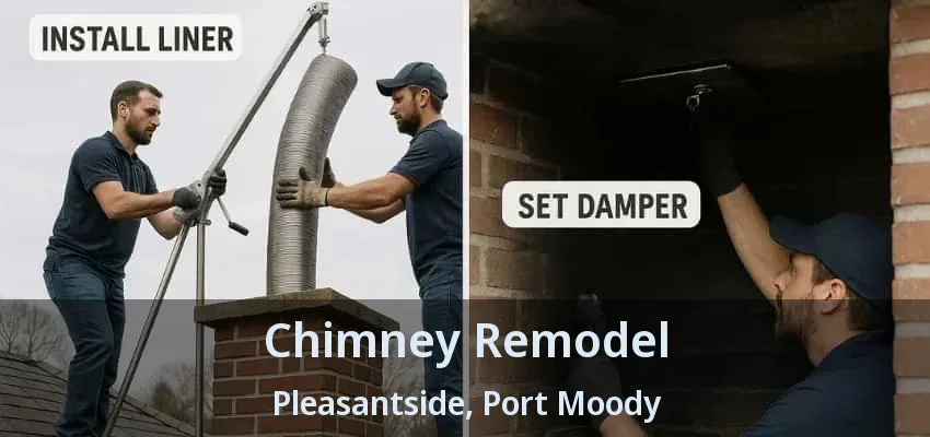 Chimney Remodel Pleasantside, Port Moody - BC